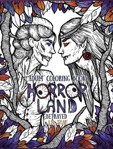 Cover image for Adult Coloring Book Horror Land: Betrayed (Book 5)