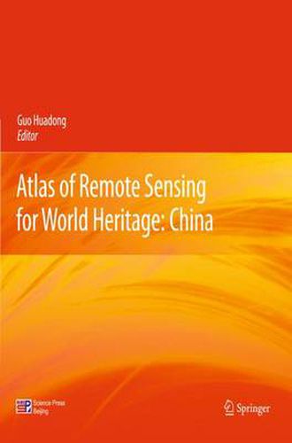 Cover image for Atlas of Remote Sensing for World Heritage: China