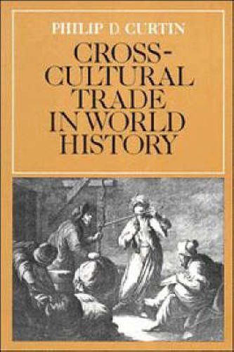 Cover image for Cross-Cultural Trade in World History
