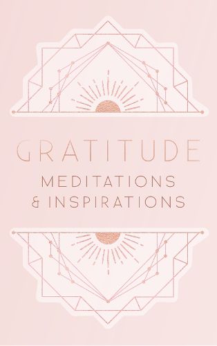 Cover image for Gratitude: Inspirations and Meditations