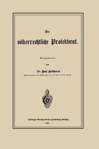 Cover image for Das Voelkerrechtliche Protektorat