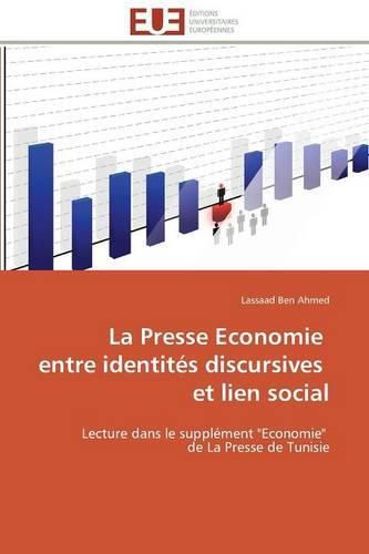 Cover image for La Presse Economie Entre Identit s Discursives Et Lien Social