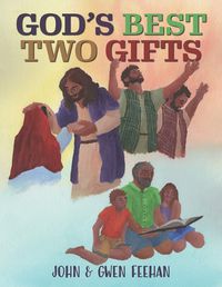 Cover image for God's Best Two Gifts