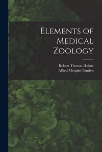 Cover image for Elements of Medical Zoology