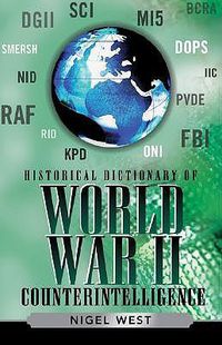 Cover image for Historical Dictionary of World War II Intelligence