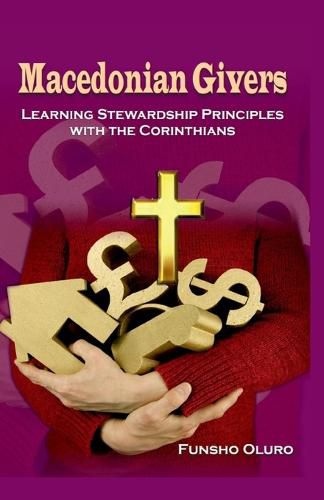 Cover image for Macedonian Givers: Learning Stewardship Principles with the Corinthians