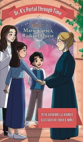 Cover image for Book 2 - Marie Curie's Radiant Quest