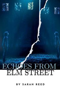 Cover image for Echoes from Elm Street