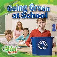 Cover image for Going Green at School