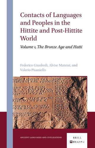 Cover image for Contacts of Languages and Peoples in the Hittite and Post-Hittite World