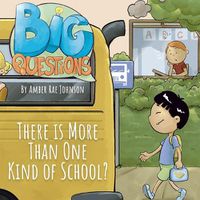 Cover image for There is More Than One Kind of School?