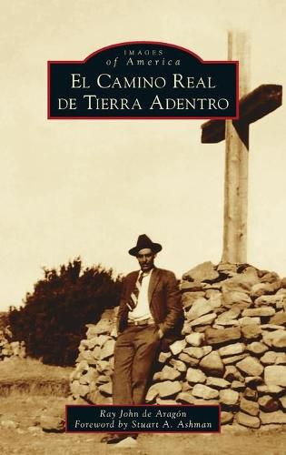 Cover image for El Camino Real de Tierra Adentro