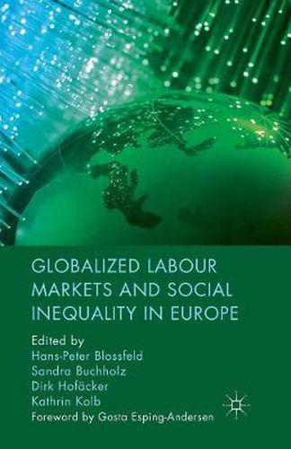 Cover image for Globalized Labour Markets and Social Inequality in Europe