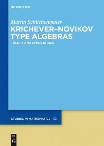 Cover image for Krichever-Novikov Type Algebras: Theory and Applications