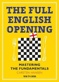 Cover image for The Full English Opening: Mastering the Fundamentals