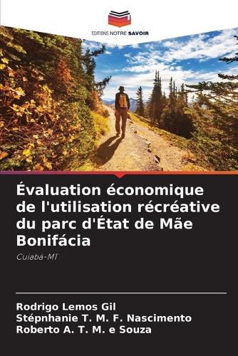Cover image for Evaluation economique de l'utilisation recreative du parc d'Etat de Mae Bonifacia