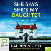 Cover image for She Says She's My Daughter