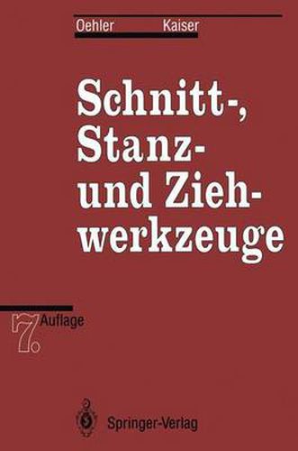 Cover image for Schnitt-, Stanz- und Ziehwerkzeuge