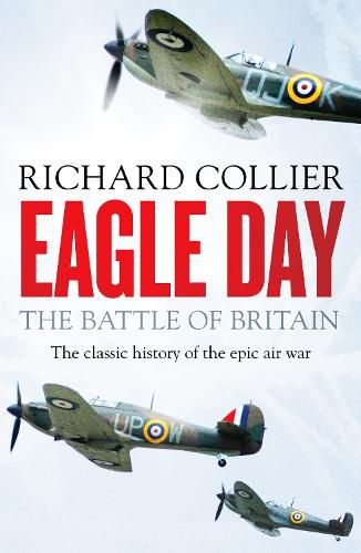 Eagle Day: The Battle of Britain