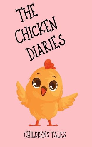 Cover image for The Chicken Diaries