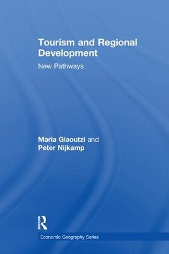 Tourism and Regional Development: New Pathways