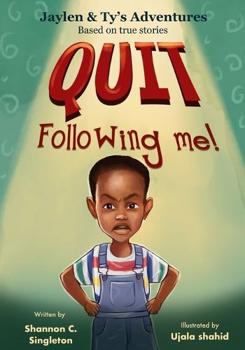 Cover image for Quit Following Me!