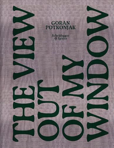 Cover image for The View Out of My Window