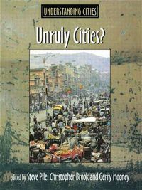 Cover image for Unruly Cities?: Order/Disorder