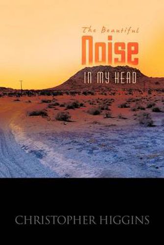 Cover image for The Beautiful Noise In My Head