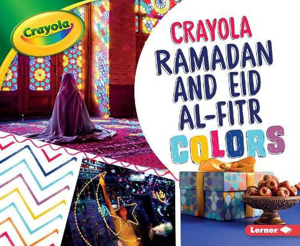 Cover image for Crayola Ramadan and Eid Al-Fitr Colors