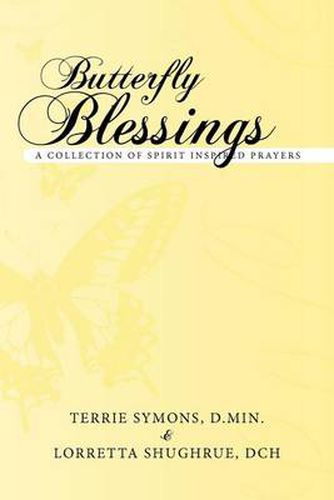 Cover image for Butterfly Blessings: A Collection of Spirit Inspired Prayers