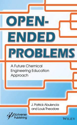 Cover image for Open-Ended Problems: A Future Chemical Engineering Education Approach