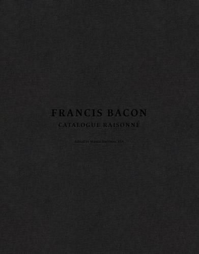 Francis Bacon: Catalogue Raisonne: 5 volumes presented in a slipcase