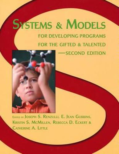 Cover image for Systems and Models for Developing Programs for the Gifted and Talented