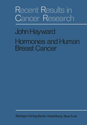 Cover image for Hormones and Human Breast Cancer: An Account of 15 Years Study