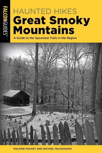 Cover image for Haunted Hikes Great Smoky Mountains