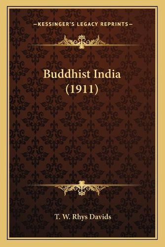 Buddhist India (1911)