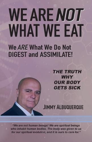 Cover image for We Are Not What We Eat