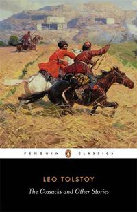 Cover image for The Cossacks and Other Stories