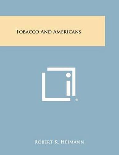 Cover image for Tobacco and Americans