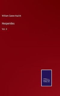 Cover image for Hesperides: Vol. II