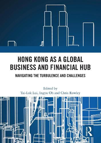 Cover image for Hong Kong as a Global Business and Financial Hub