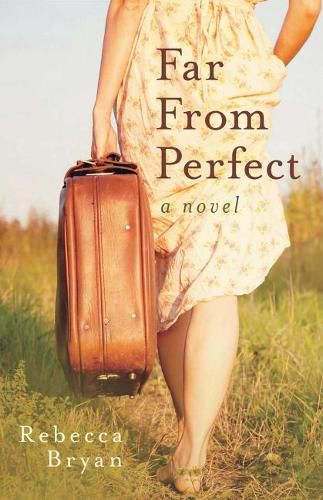 Cover image for Far from Perfect: A Novel