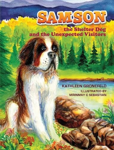 Cover image for SAMSON the Shelter Dog and the Unexpected Visitors
