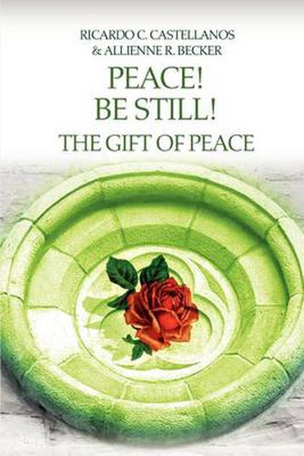 Cover image for Peace! Be Still! The Gift of Peace