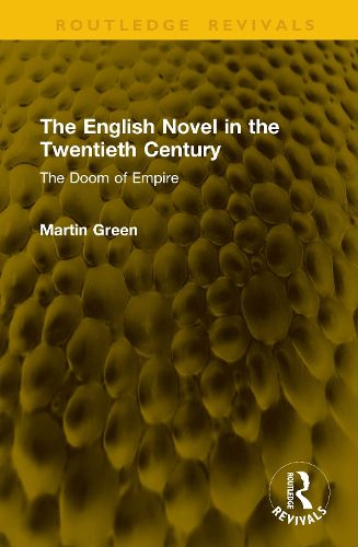 Cover image for The English Novel in the Twentieth Century
