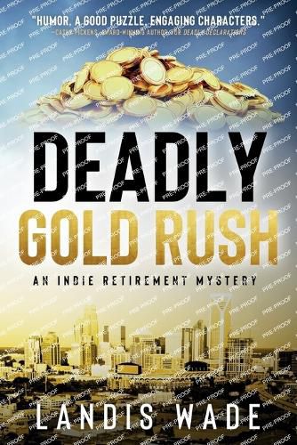 Cover image for Deadly Gold Rush