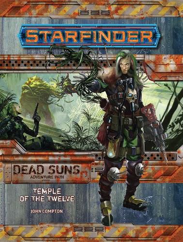 Cover image for Starfinder Adventure Path: Temple of the Twelve (Dead Suns 2 of 6)