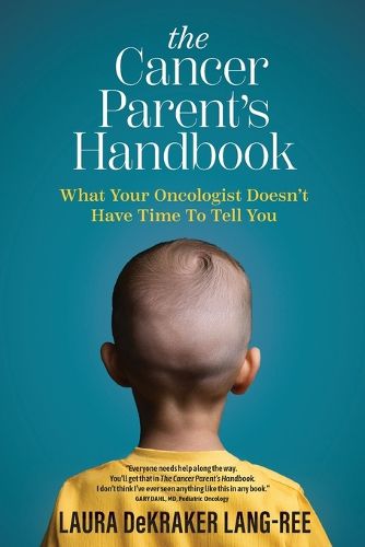 Cover image for The Cancer Parent's Handbook