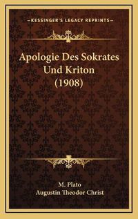 Cover image for Apologie Des Sokrates Und Kriton (1908)